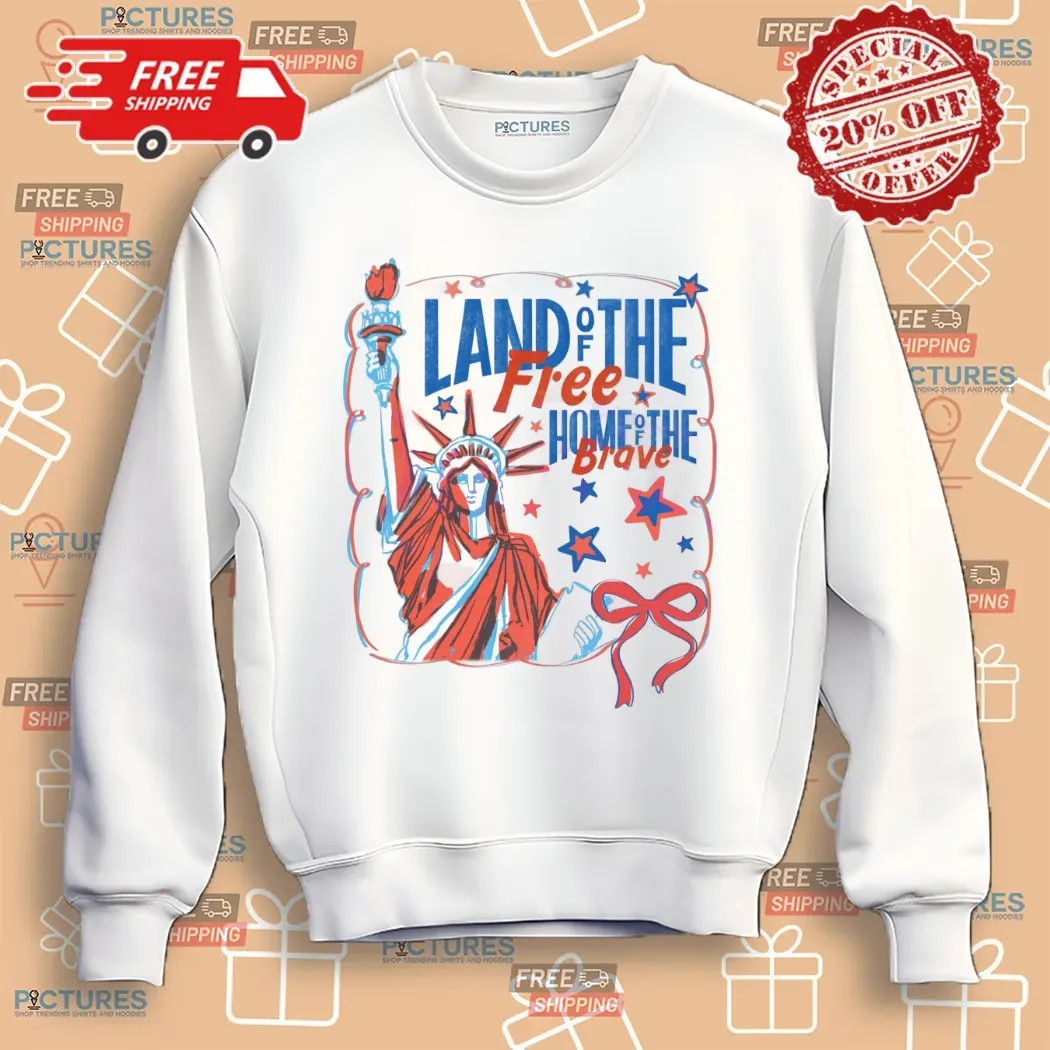 Land Of The Free Home Of The Brave Coquette Statue Of Liberty 4th Of July T Shirt