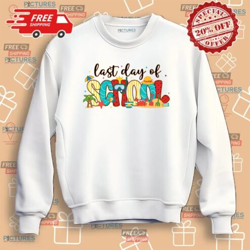 Last Day Of School Summer Break Teacher T Shirt