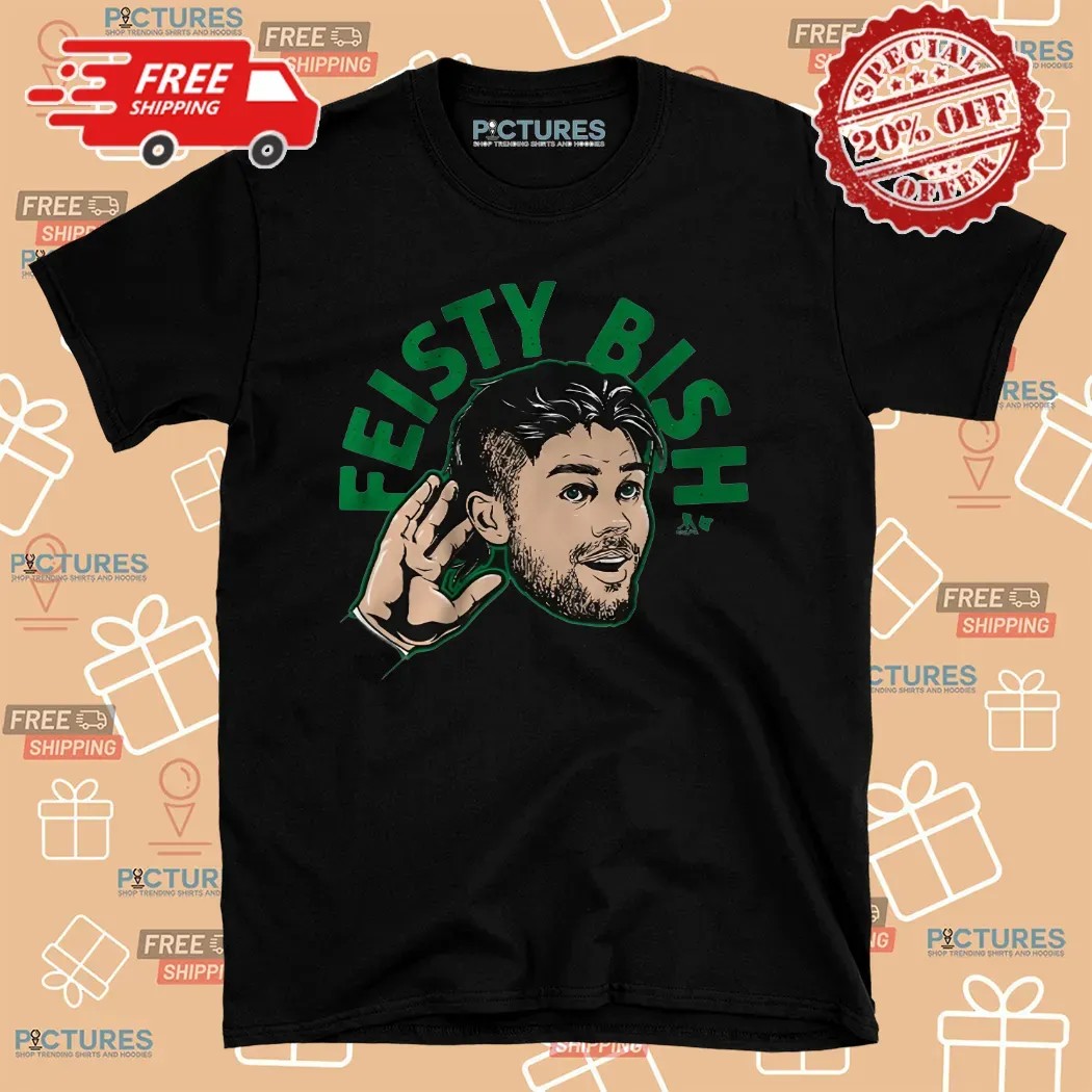 Lian Bichsel Feisty Bish Shirt