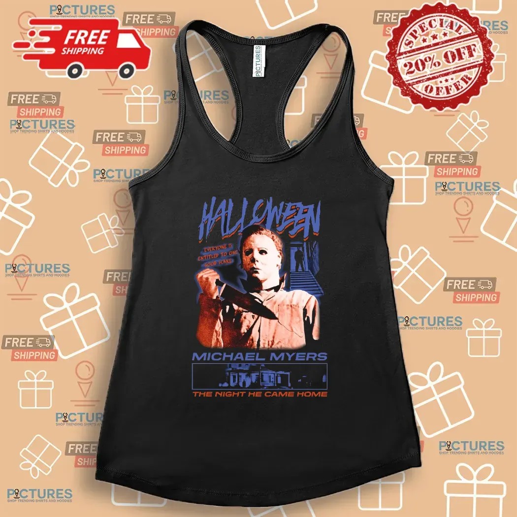 Michael Myers Halloween The Night He Came From Horror Movie T Shirt