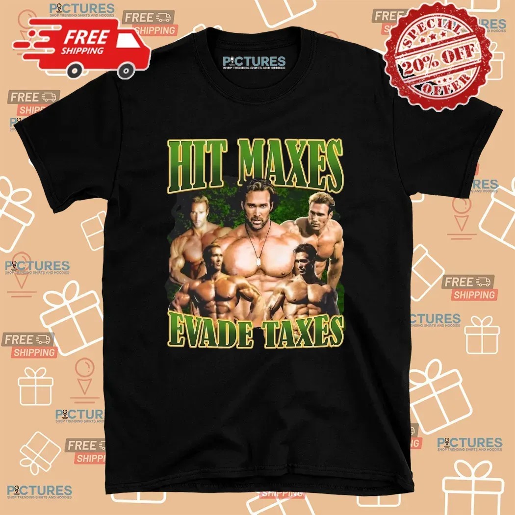 Mike O’hearn Hit Maxes Evade Taxes Vintage Bootleg T Shirt