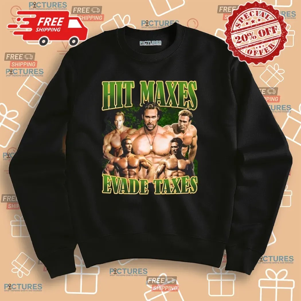 Mike O’hearn Hit Maxes Evade Taxes Vintage Bootleg T Shirt