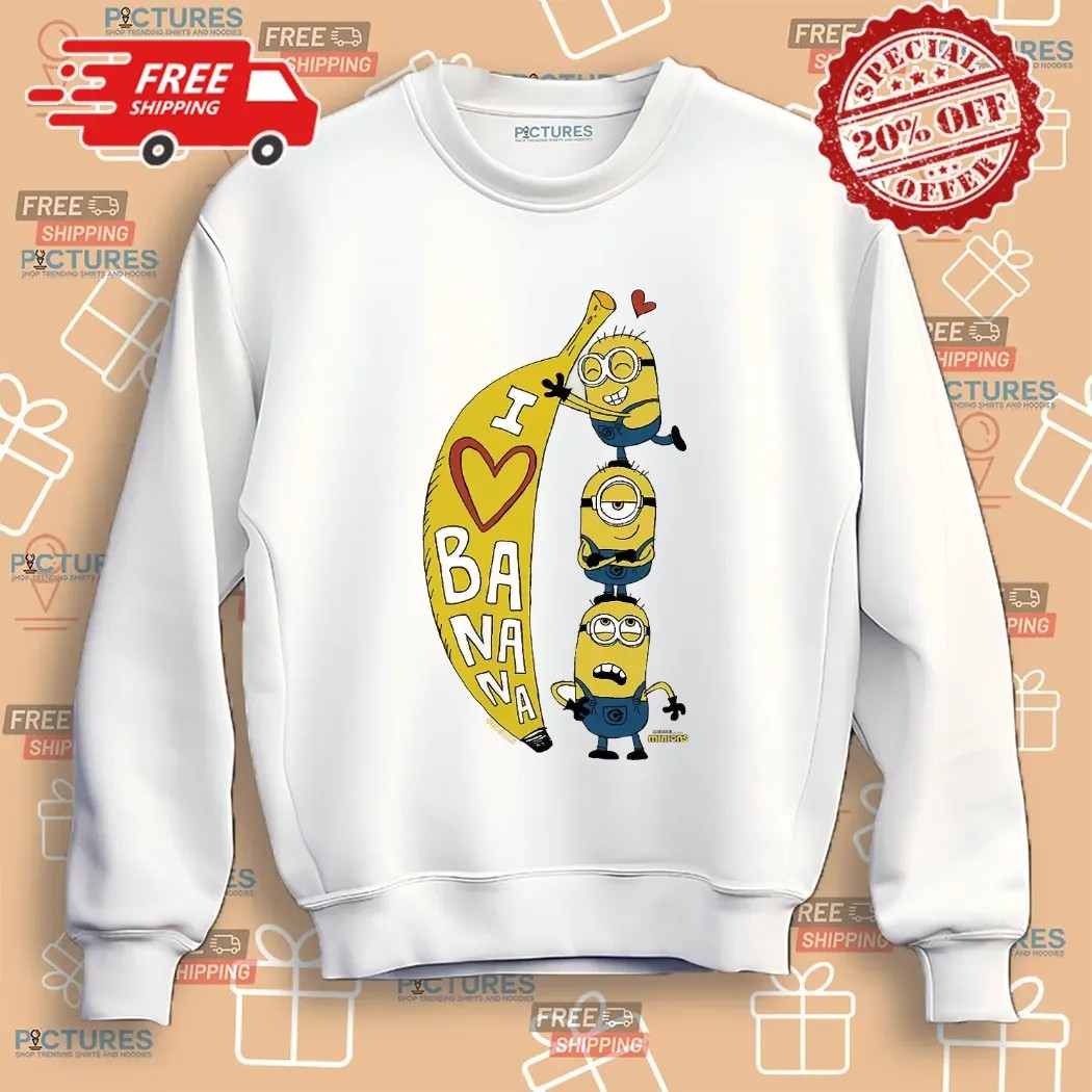 Minions I Love Banana T Shirt