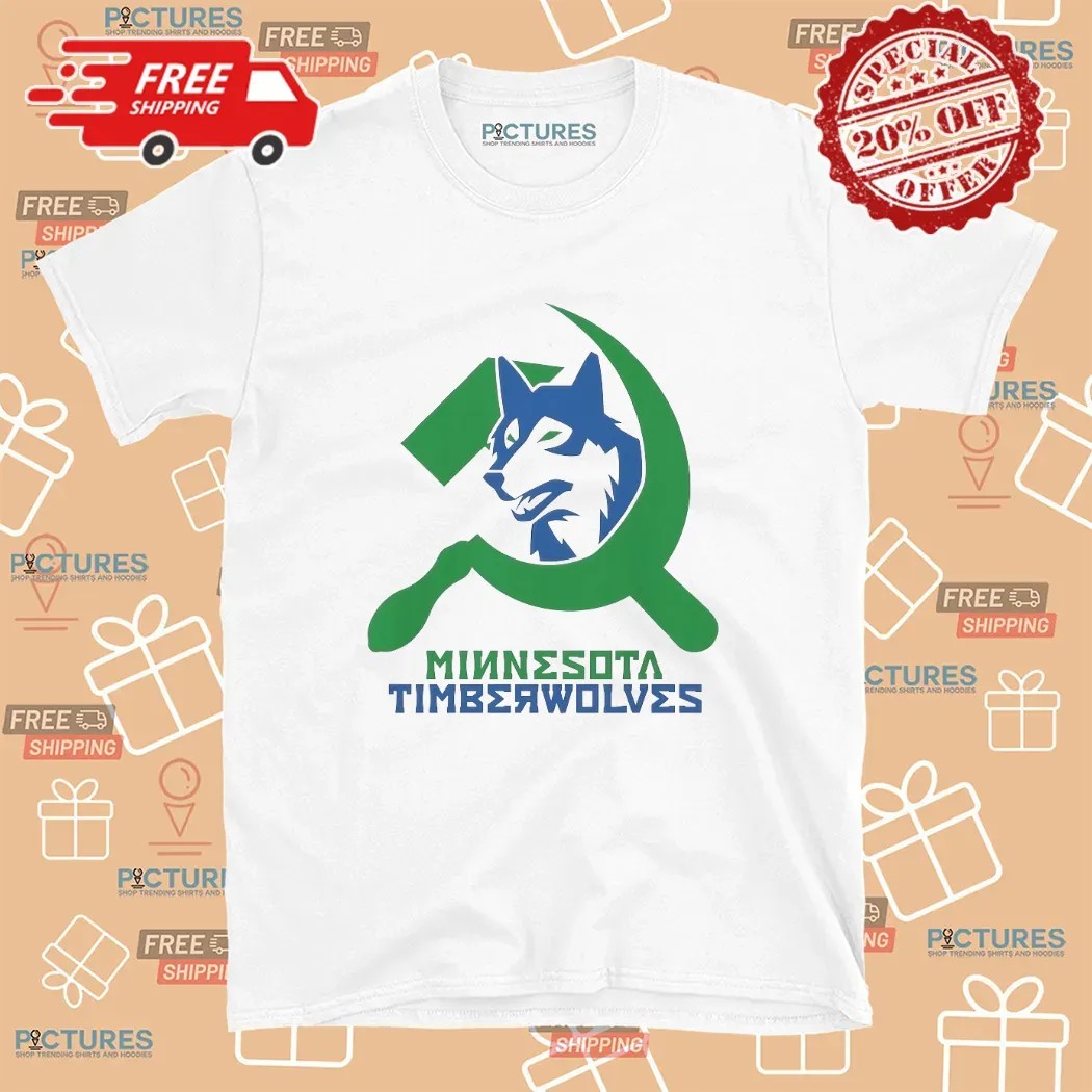 Minnesota Timberwolves Communist Nba Playoffs T Shirt Minnesota Timberwolves Communist Nba Playoffs T Shirt