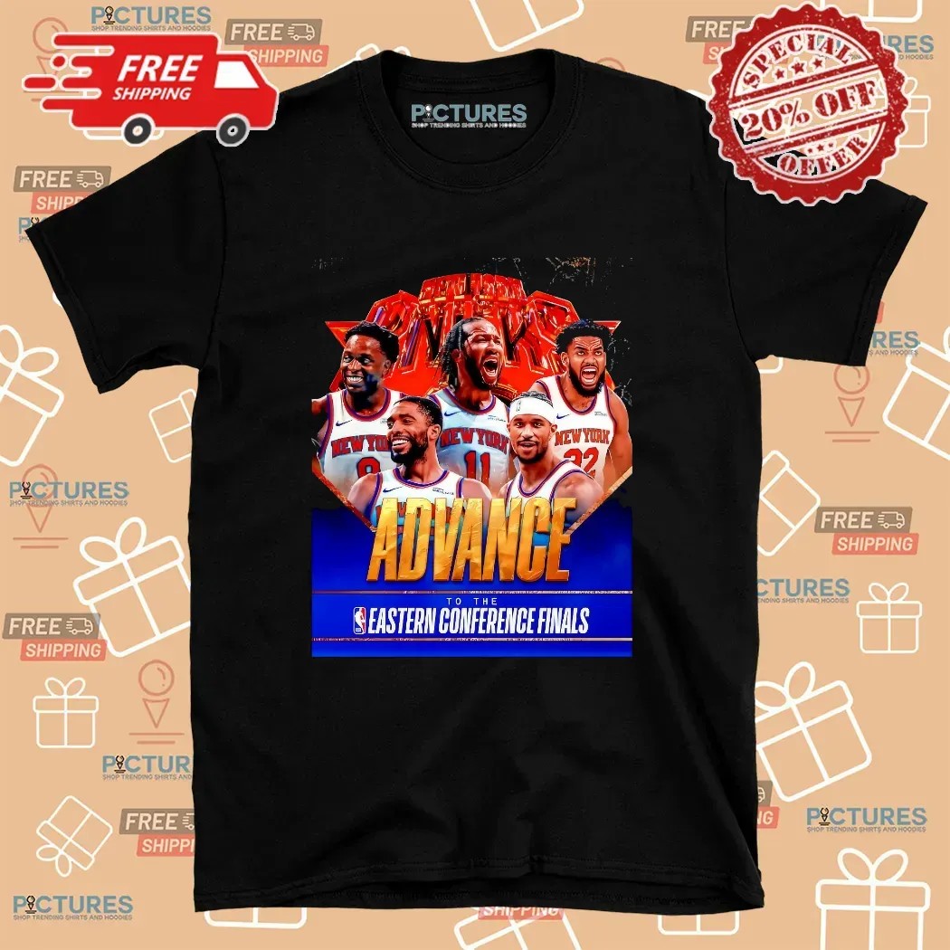 New York Knicks Advance To The Eastern Conference Finals 2025 T Shirt