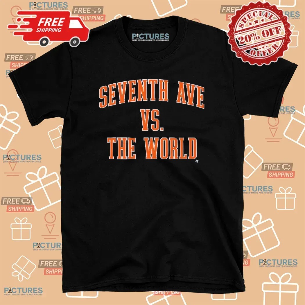 New York Knicks Basketball Seventh Ave Vs The World T Shirt