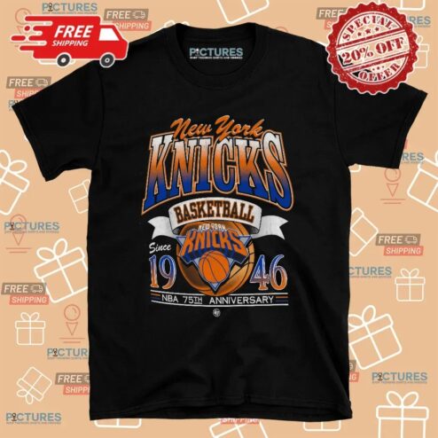 New York Knicks Basketball Since 1946 NBA 75th Anniversary City Edition T Shirt