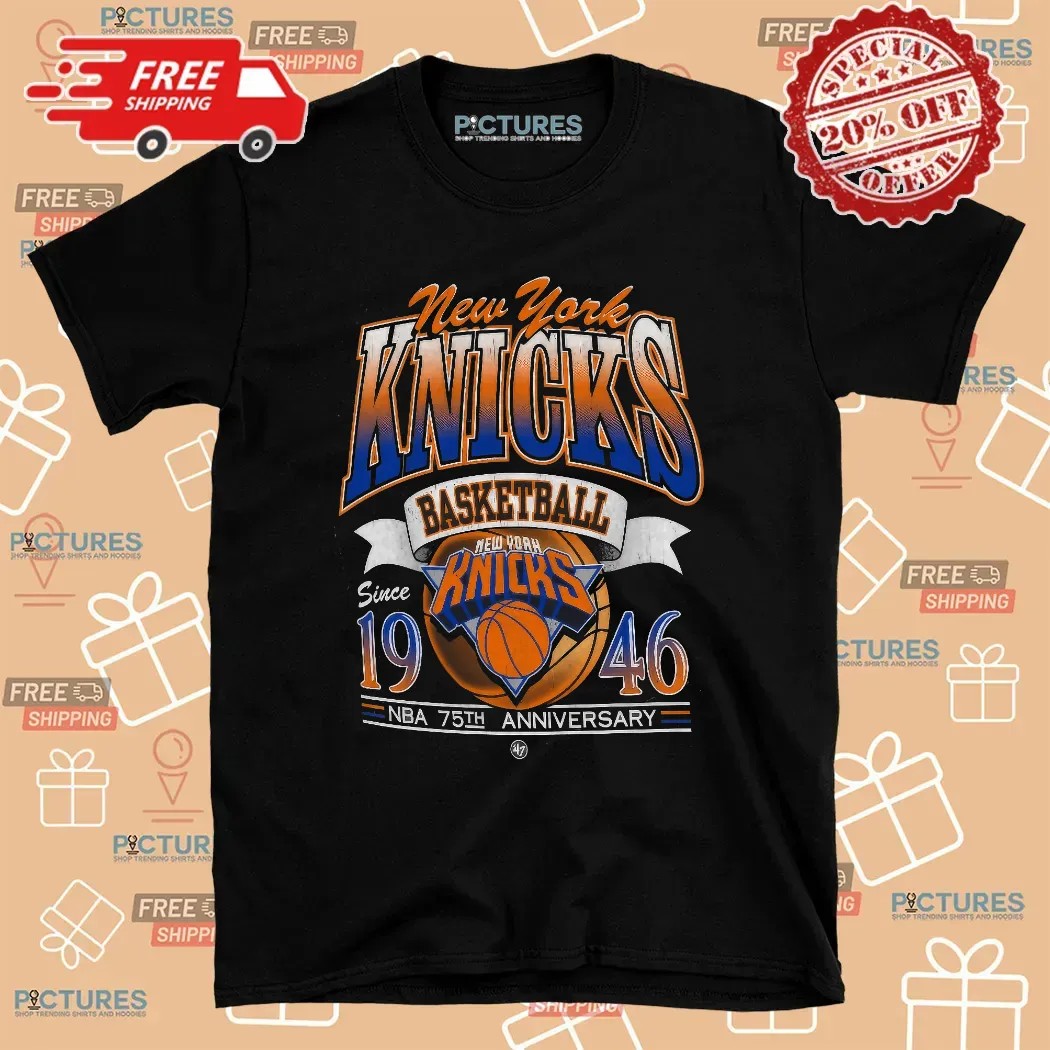 New York Knicks Basketball Since 1946 NBA 75th Anniversary City Edition T Shirt