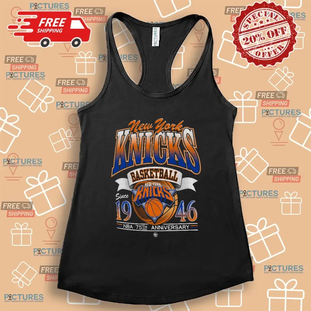 New York Knicks Basketball Since 1946 NBA 75th Anniversary City Edition T Shirt