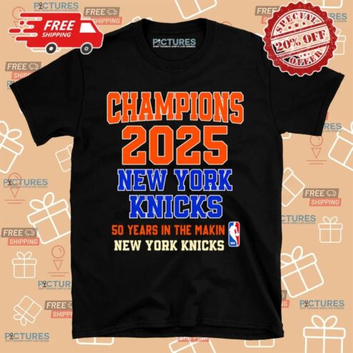 New York Knicks Champions 2025 50 Years In The Making T Shirt