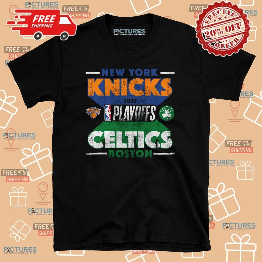 New York Knicks Vs Boston Celtics 2025 NBA Playoffs Final T Shirt
