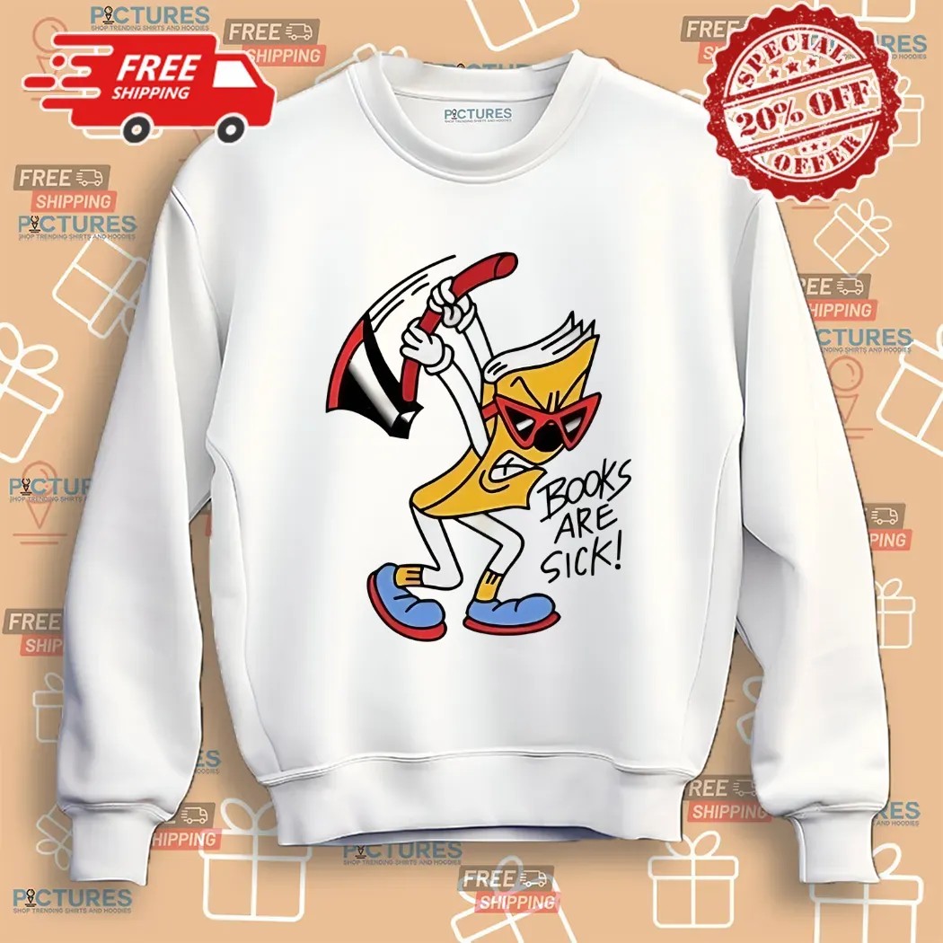 Nick Parry Axed Books Are Sick Shirt