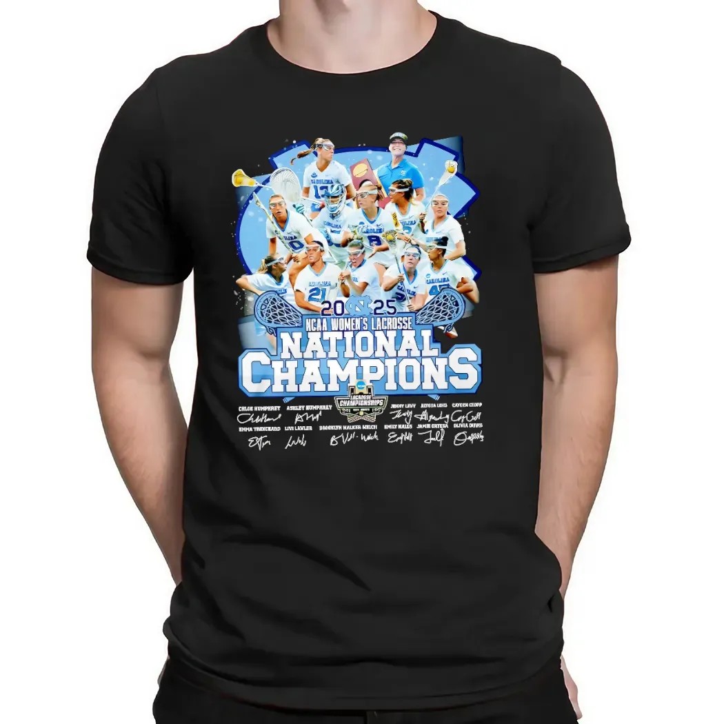 North Carolina Tar Heels 2025 Women’s Lacrosse National Champions Signature T Shirt