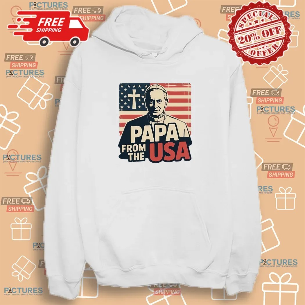 Papa From The USA Christian New Pope Robert Francis Prevost Leo XIV Catholic Faith Shirt