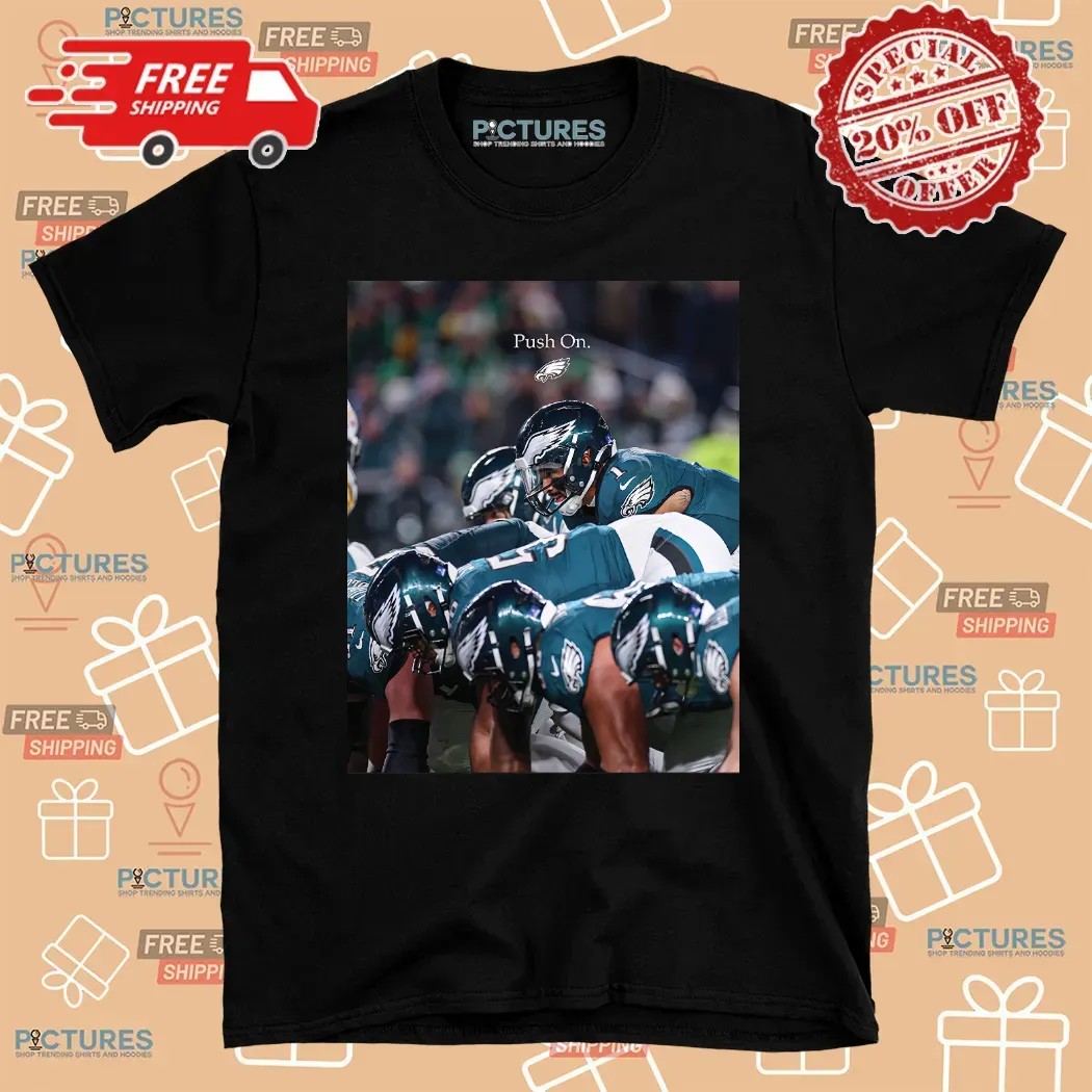 Philadelphia Eagles Push On Photo T Shirt