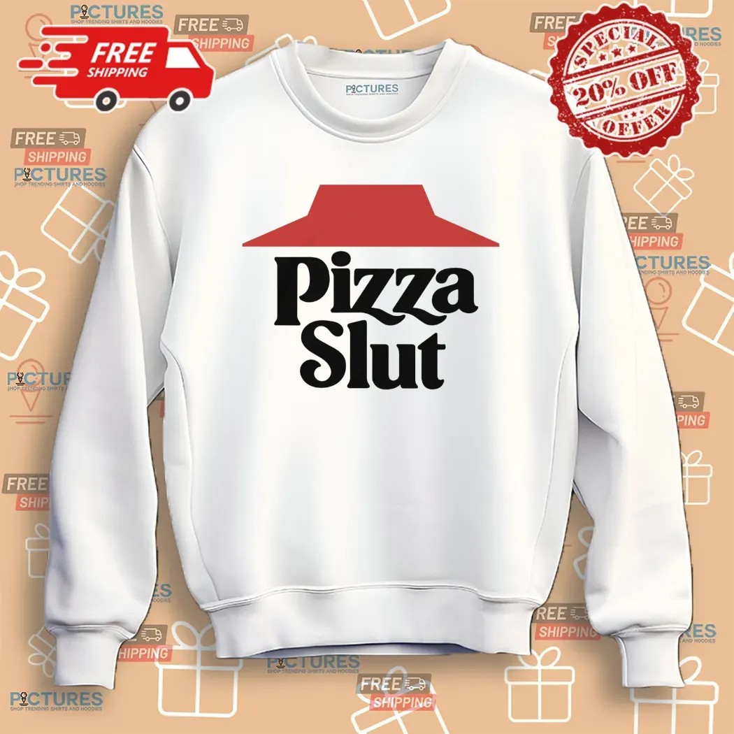 Pizza Slut Pizza Hut Logo Parody T Shirt