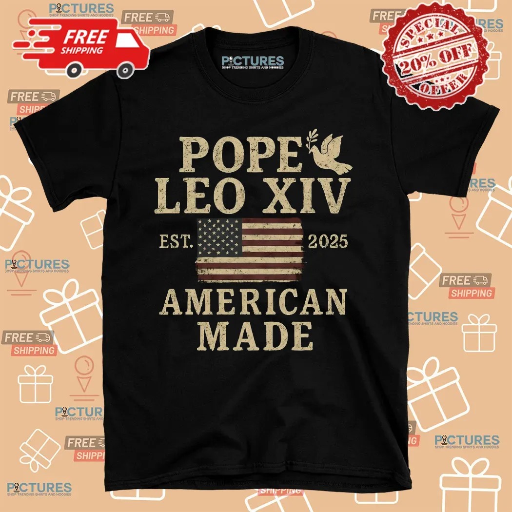 Pope Leo XIV Est. 2025 American Made Shirt