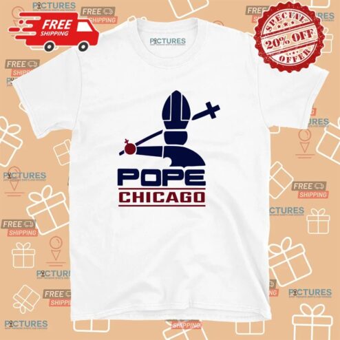 Pope Leo XIV Pope Chicago Meme T Shirt