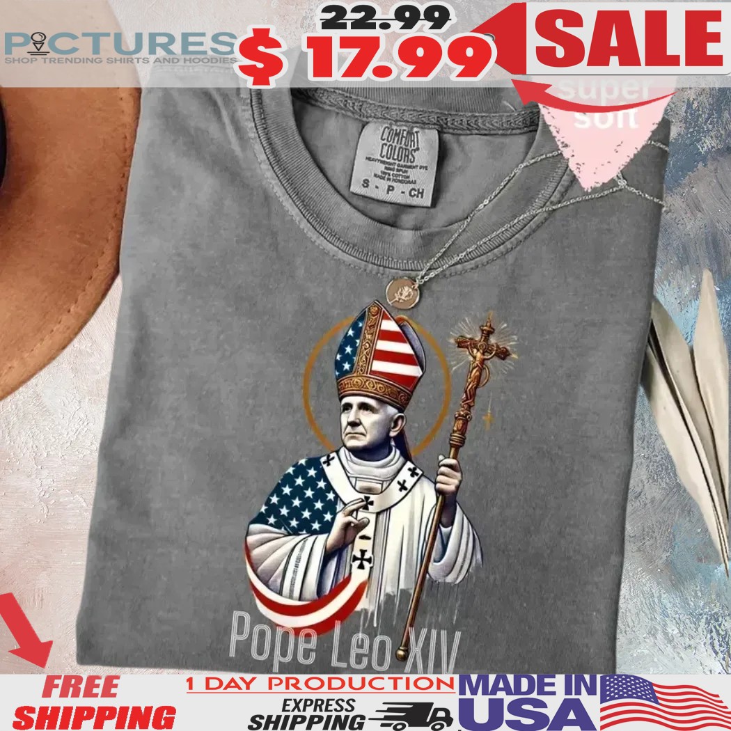 Pope Leo XIV Robert Francis Prevost First American Pope 2025 Shirt