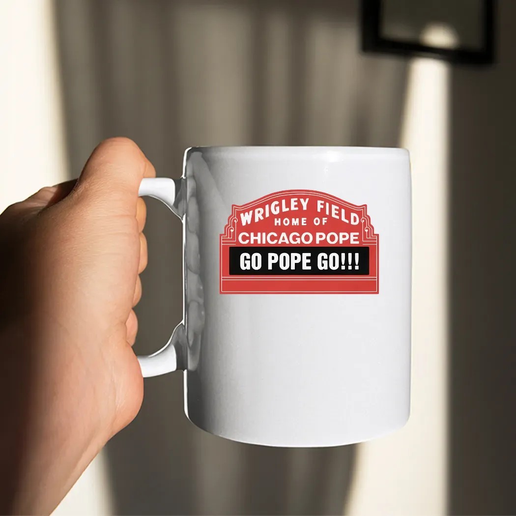 Pope Leo Xiv Wrigley Field Home Of Chicago Pope Go Pope Go Shirt
