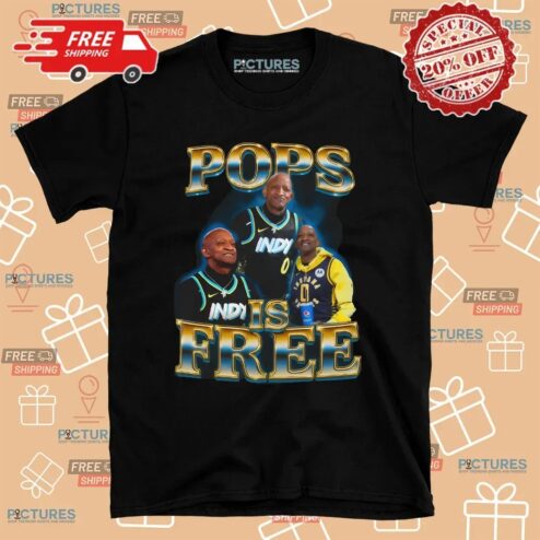 Pops Is Free Indiana Pacers Haliburton's Dad T Shirt