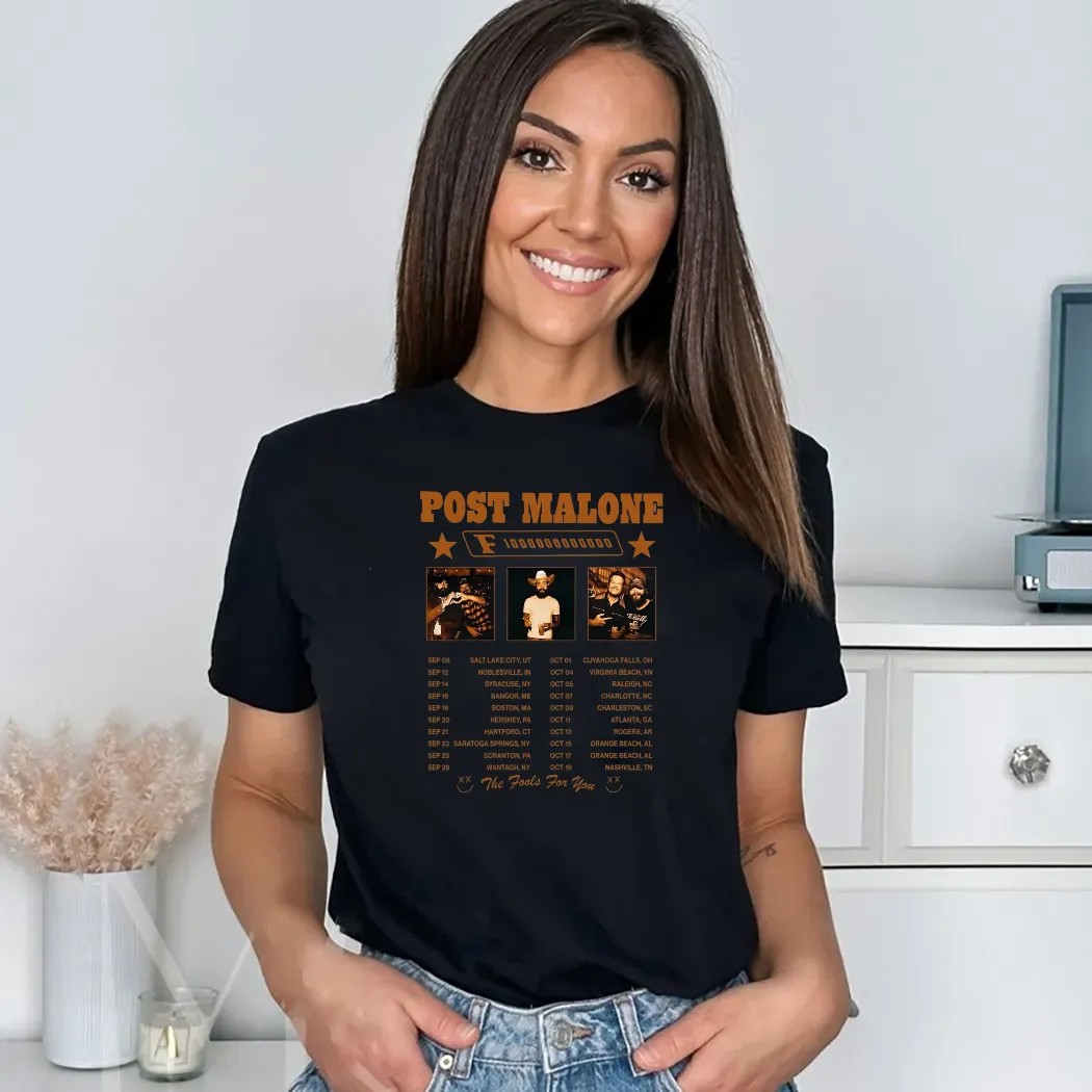 Post Malone F1 Trillion The Fools For You Tour Dates 2025 Shirt