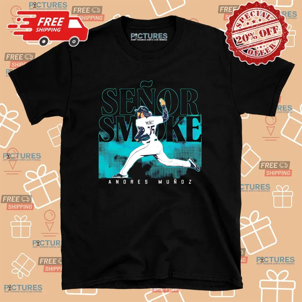 Senor Smoke Andres Munoz Seattle Mariners Baseball Graphic T Shirt