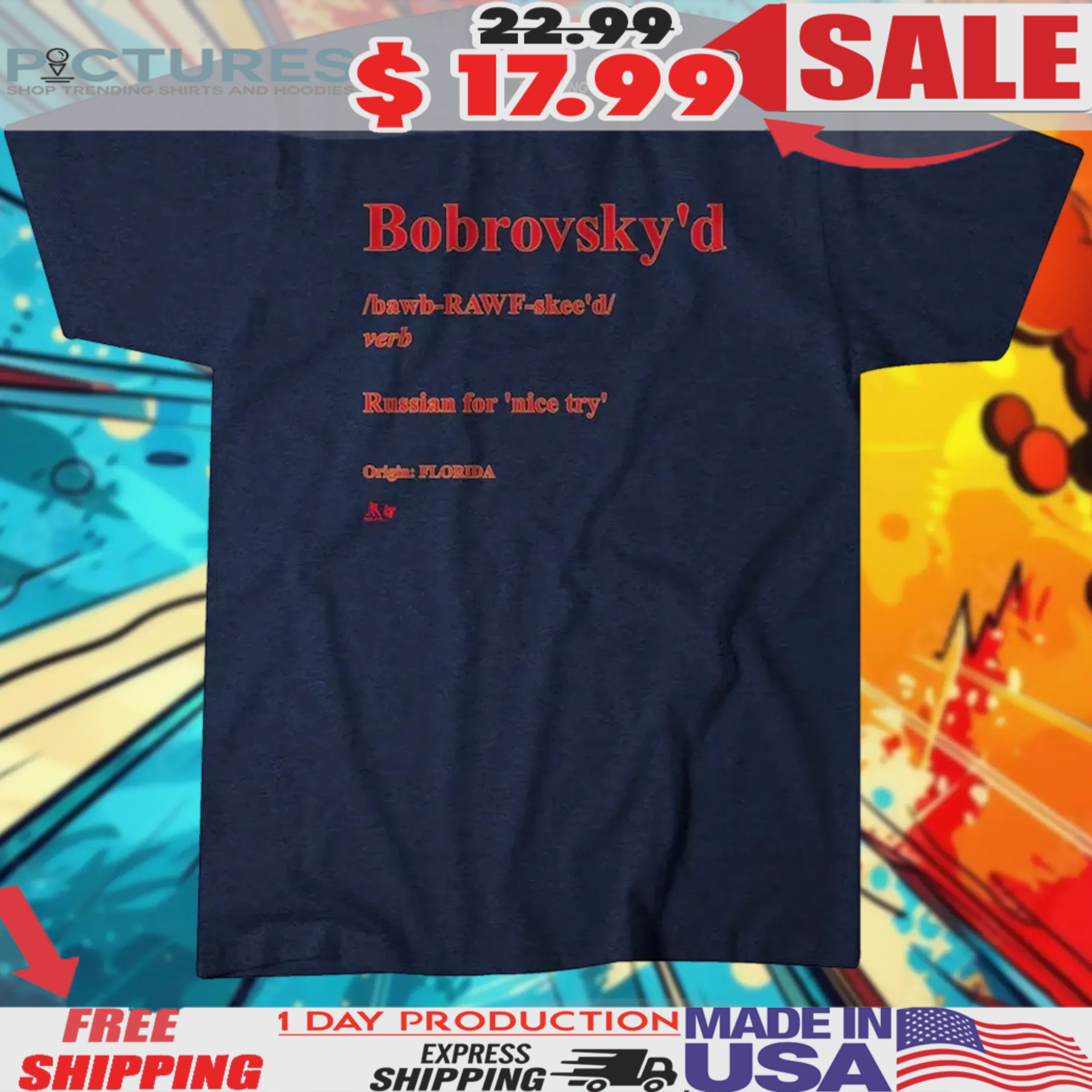 Sergei Bobrovsky Bobrovsky'd Definition Russian For Nice Try Shirt