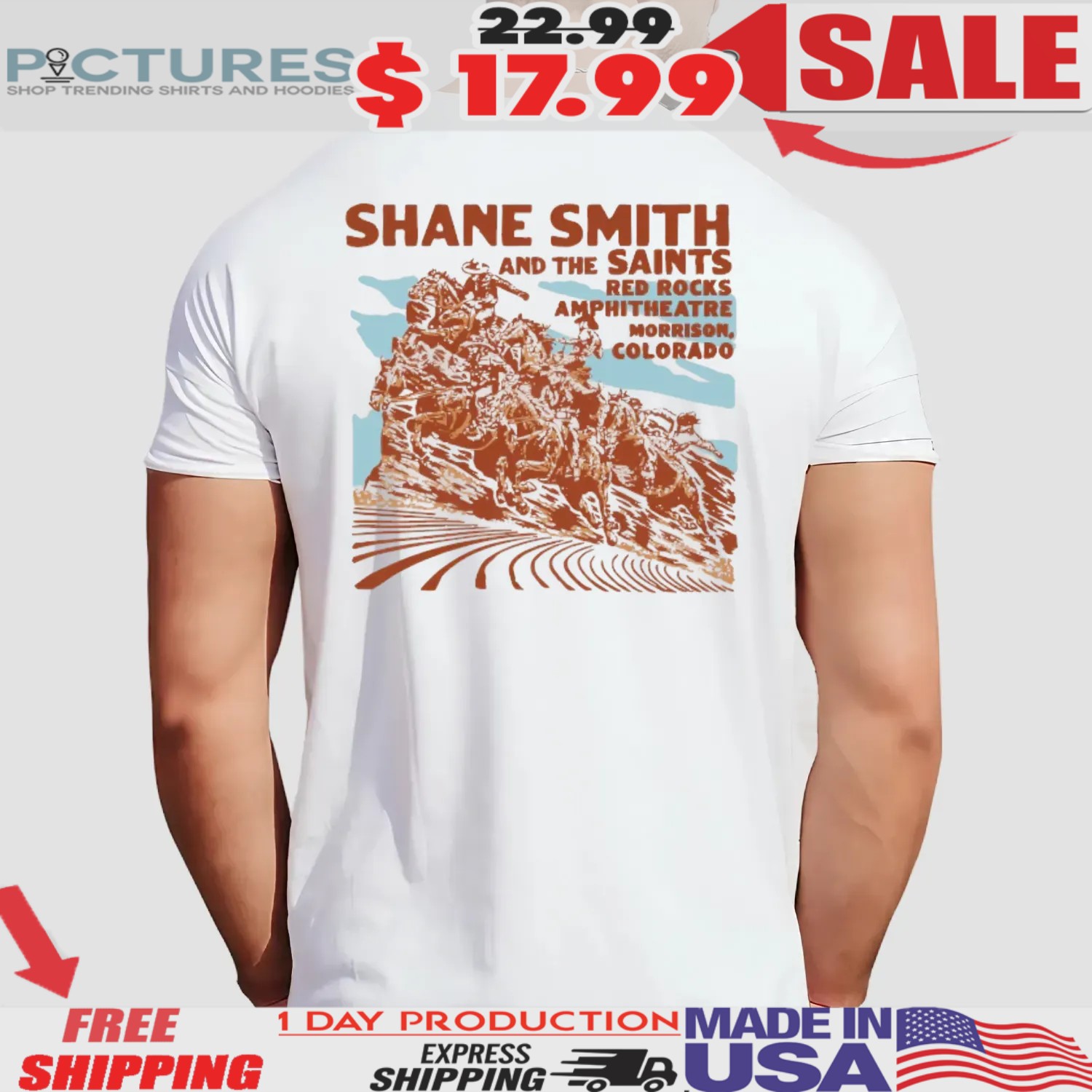 Shane Smith And The Saints Red Rocks Amphitheatre Morrison Colorado T Shirt Back