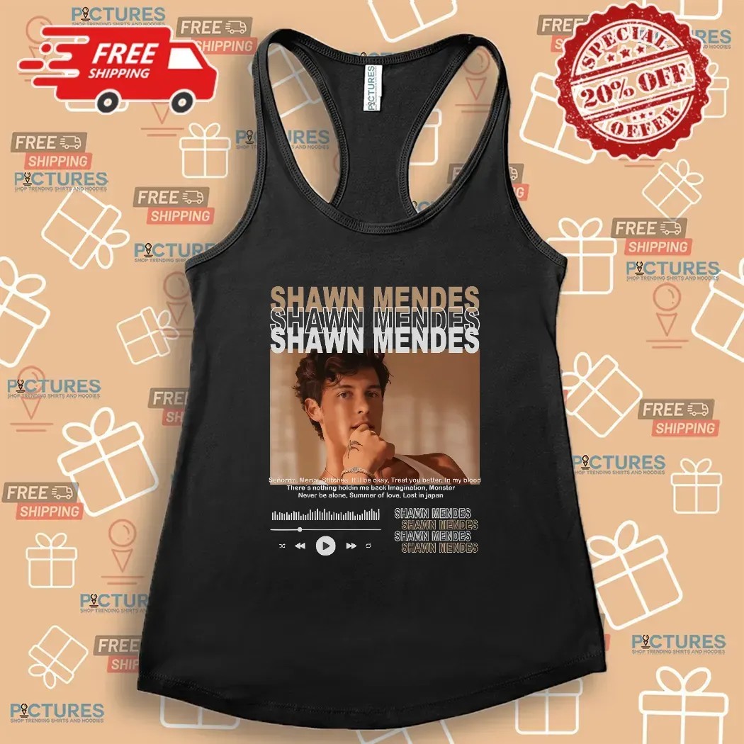 Shawn Mendes Playlist Player Senorita Mercy T Shirt