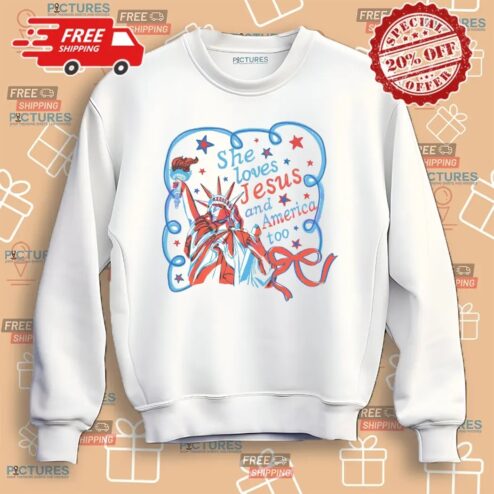 She Loves Jesus And America Too Christian Girl Statue Of Liberty 4th Of July T Shirt