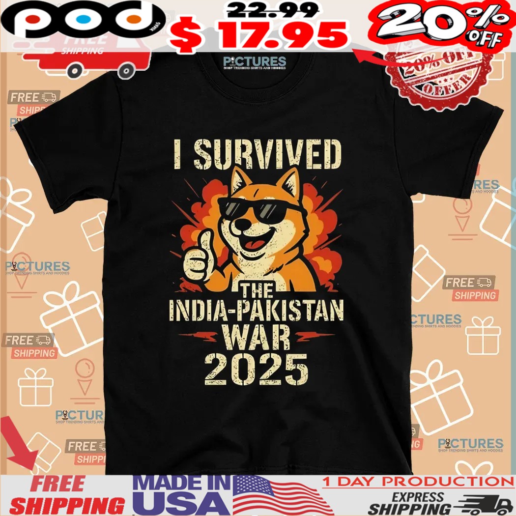 Shiba I Survived The India-pakistan War 2025 Shirt