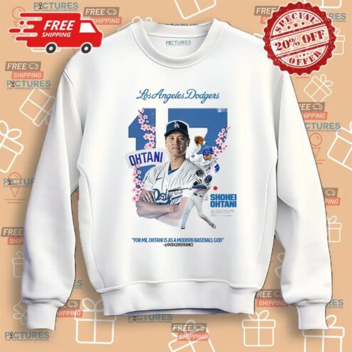 Shohei Ohtani Los Angeles Dodgers For Me Ohtani Is As A Modern Baseball God Japanese Cherry Blossoms Shirt