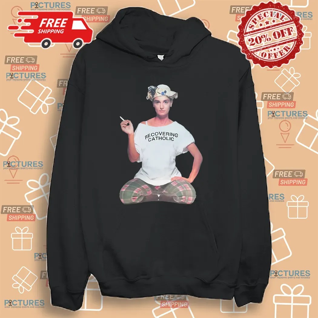 Sinéad O'Connor Irish Singer Recovering Catholic Shirt Sinéad O'Connor Irish Singer Recovering Catholic Shirt