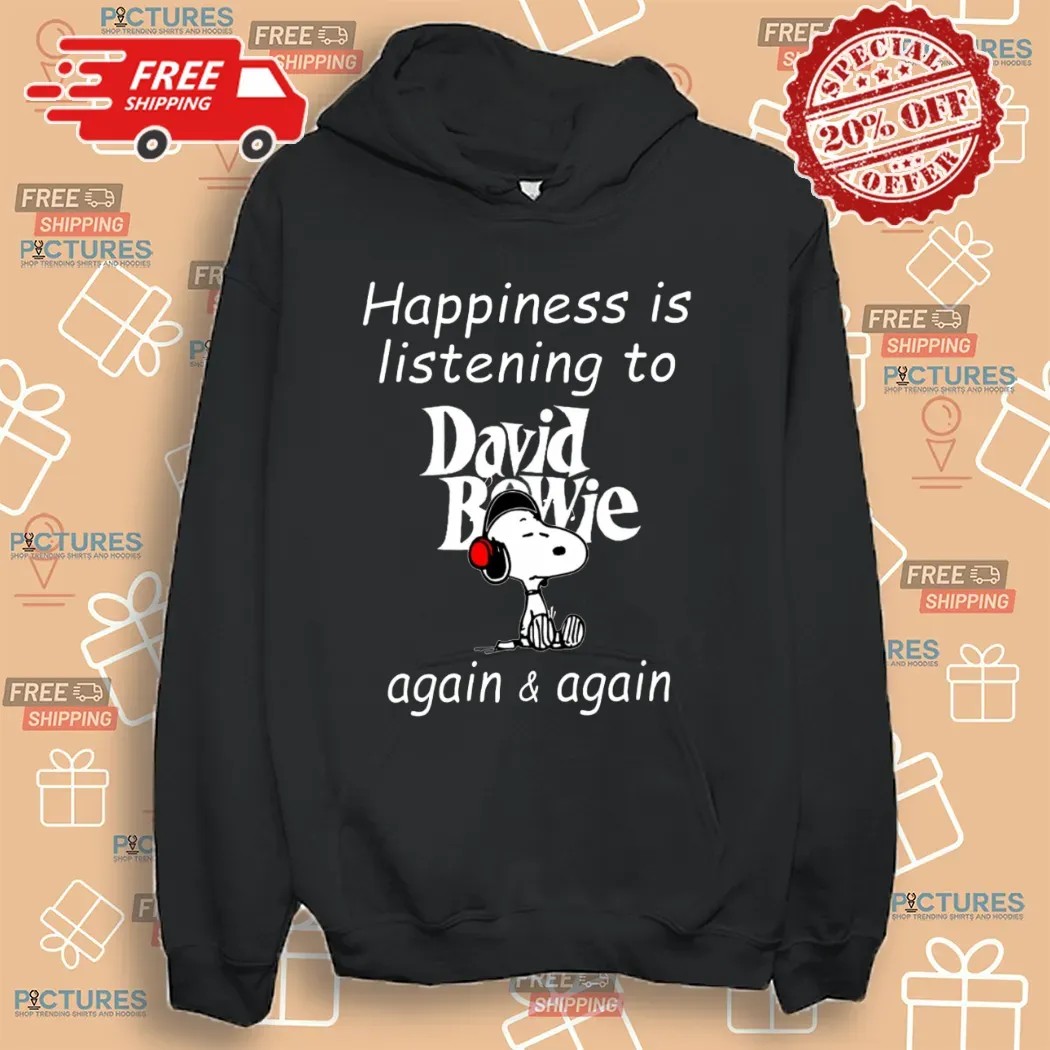 Snoopy Happiness Is Listening To David Bowie Again And Again T Shirt