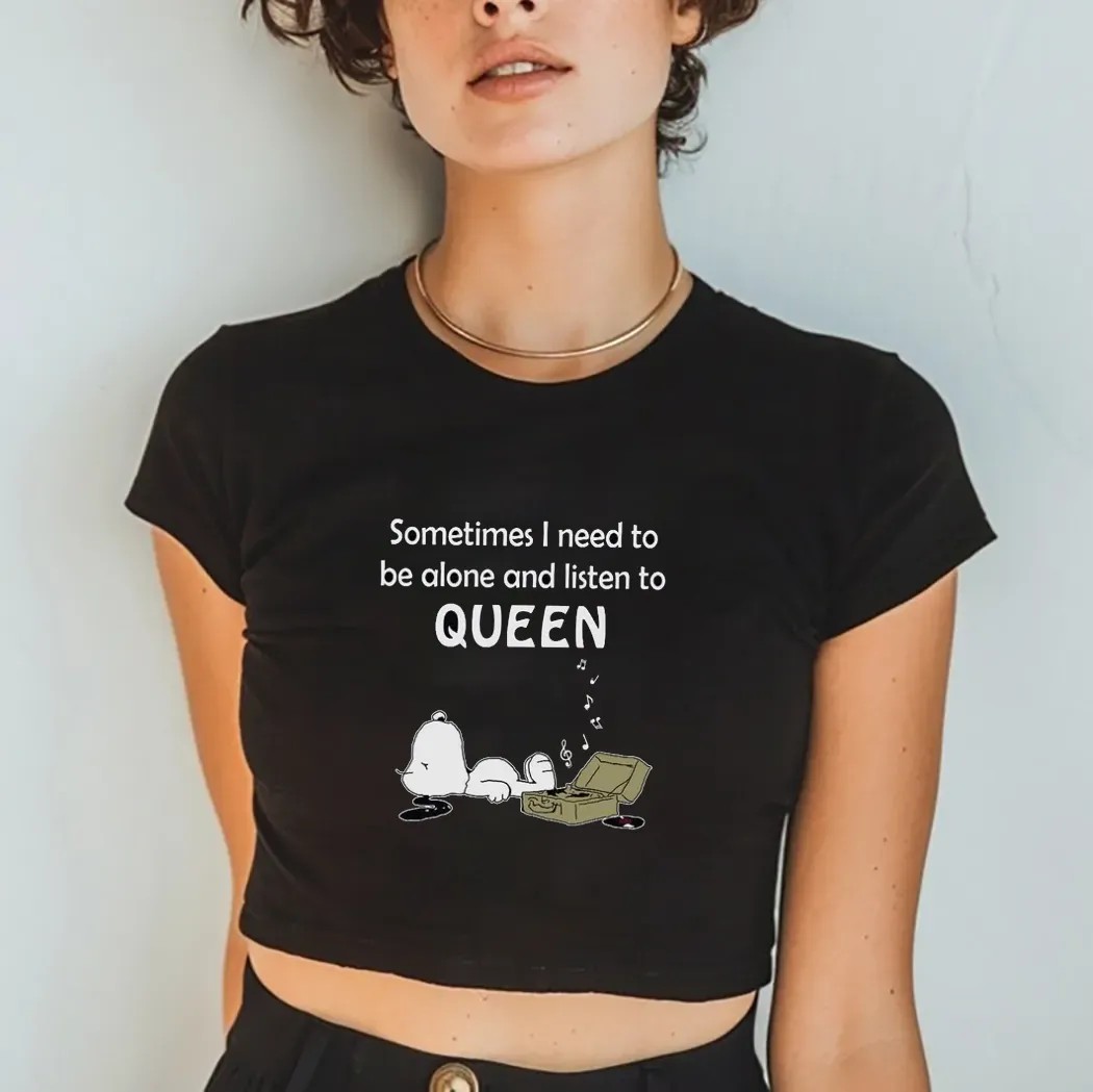 Snoopy Sometime I Need To Be Alone And Listen To Queen Music T Shirt