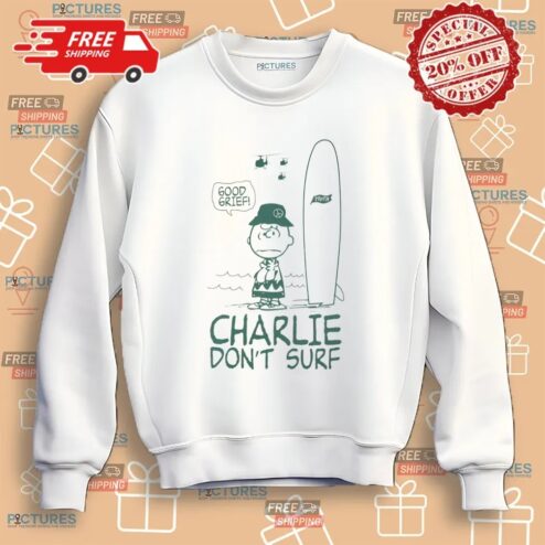 TSPTR Charlie Don’t Surf Good Grief Shirt
