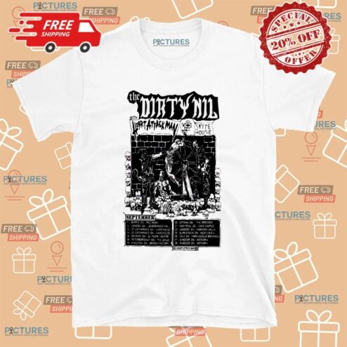 The Dirty Nil September Tour 2025 Poster T Shirt