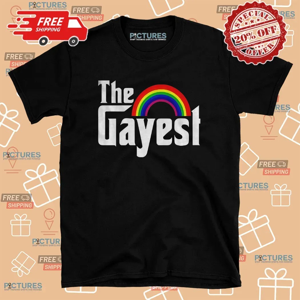 The Gayest Rainbow LGBT T Shirt