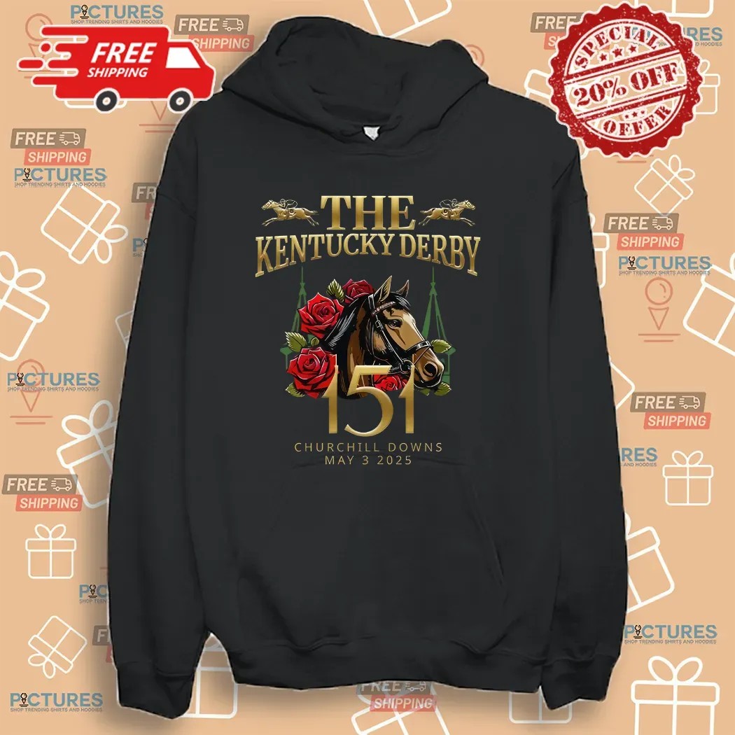 The Kentucky Derby 151th Kentucky Horse Racing Churchill Downs May 3 2025 Shirt
