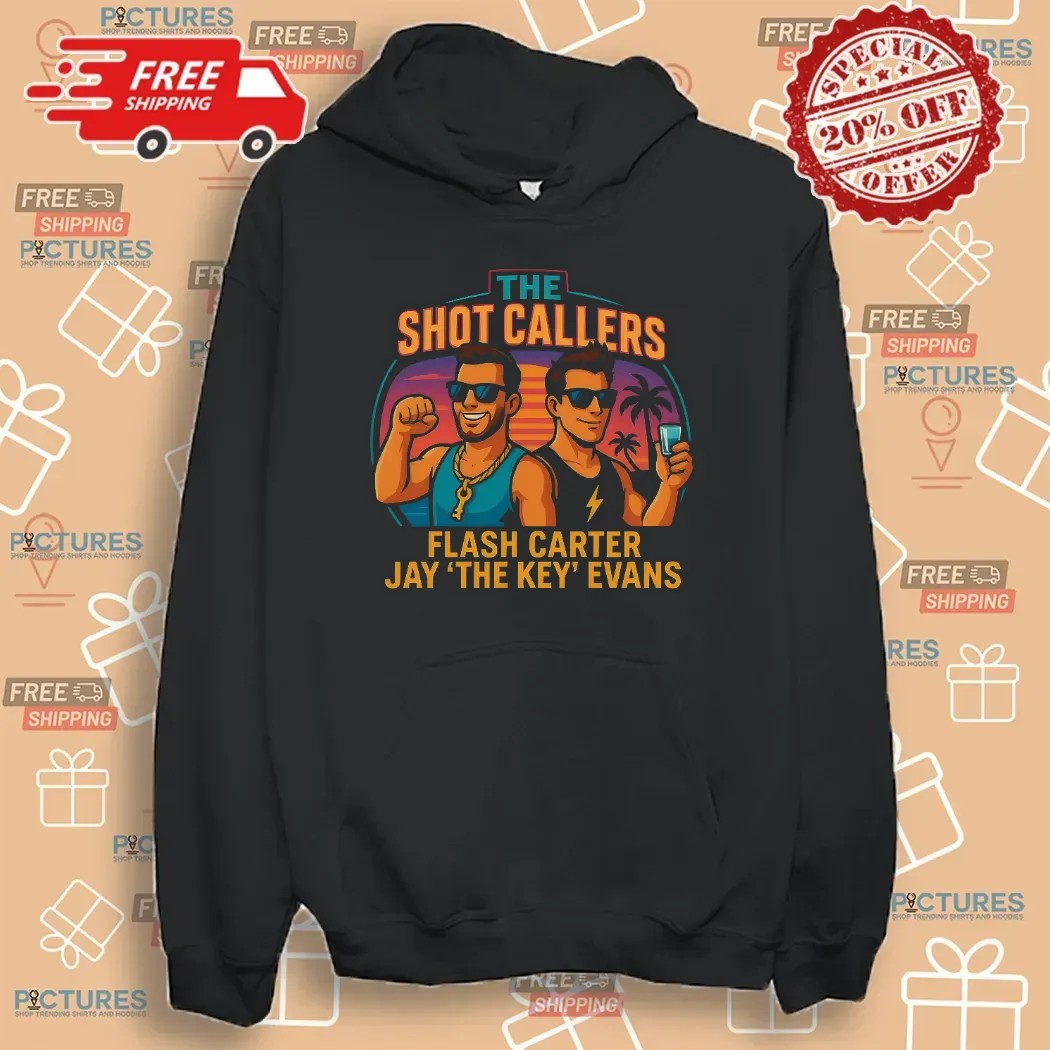 The Shot Callers Flash Carter Jay The Key Evans Summer T Shirt