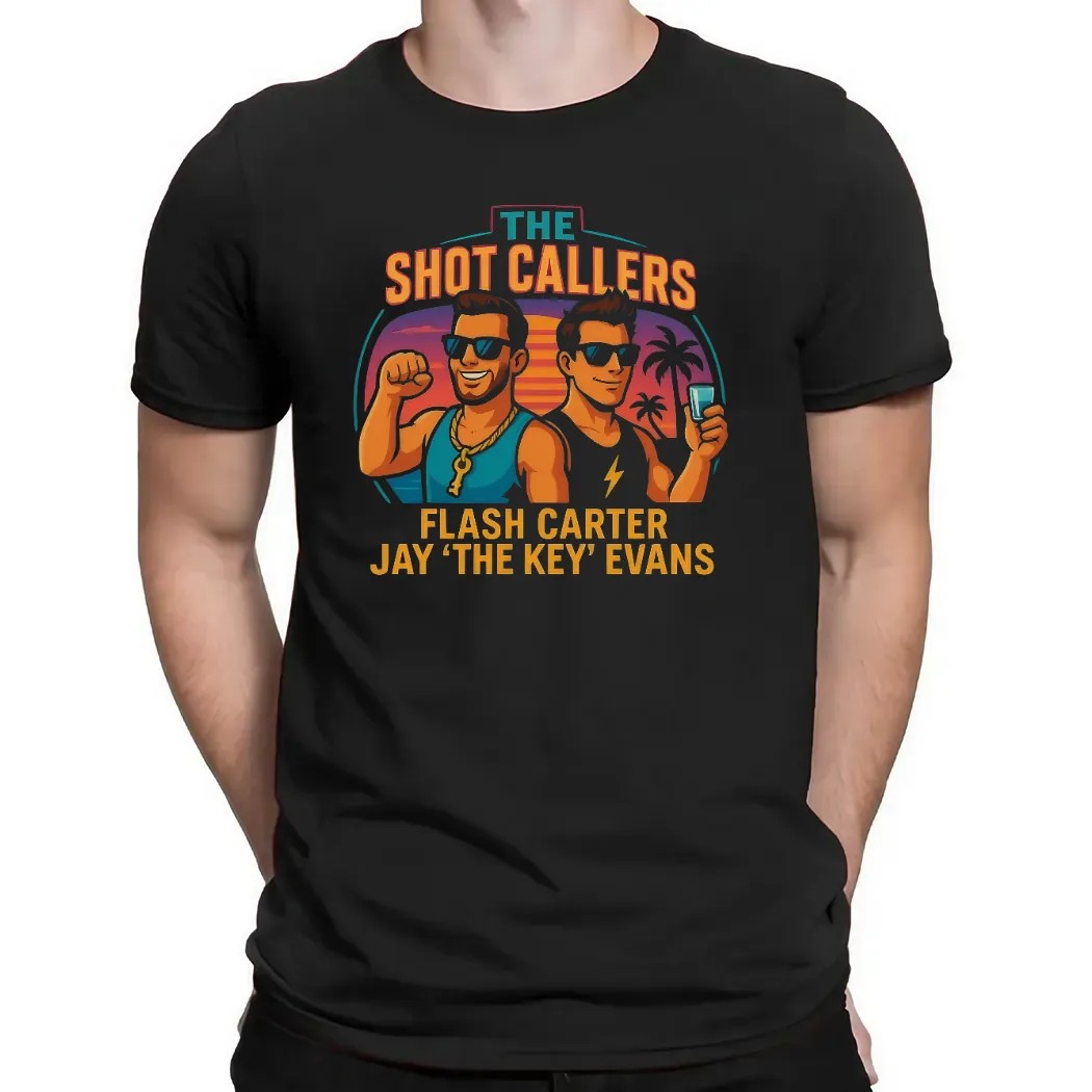 The Shot Callers Flash Carter Jay The Key Evans Summer T Shirt