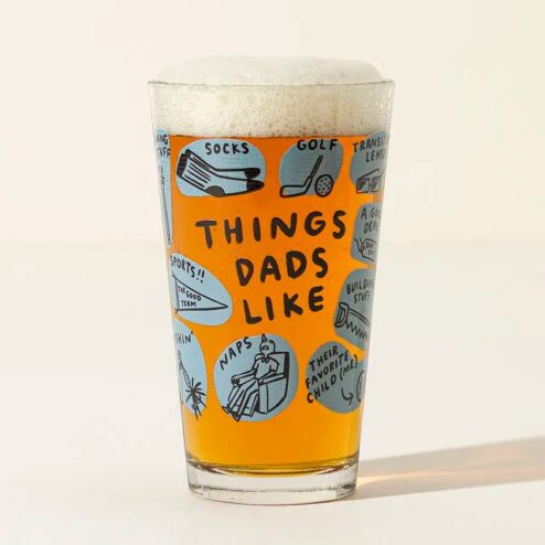 Things Dads Like Father's Day Pint Glass