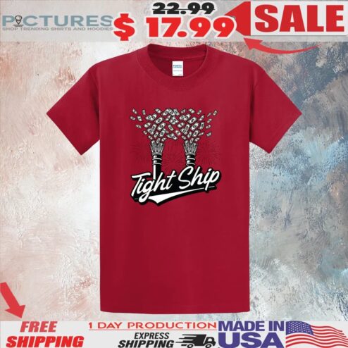 Tight Ship Cincinnati Baseball Dollars T Shirt