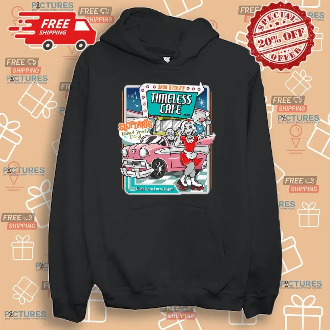 Toni Storm Timeless Cafe Slop Tarts Baked Fresh Daily Wide Open Every Night T Shirt