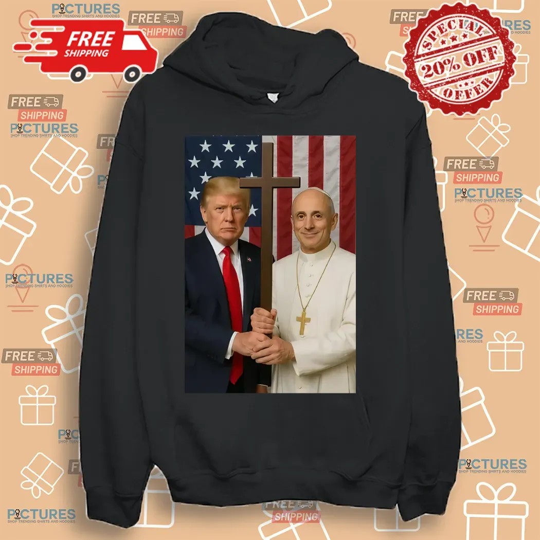 Trump And New Pope Robert Prevost Leo XIV God Bless America Shirt