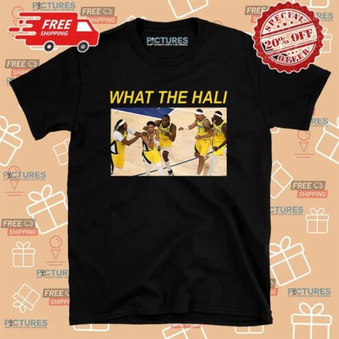 Tyrese Haliburton Indiana Pacers What The Hali T Shirt