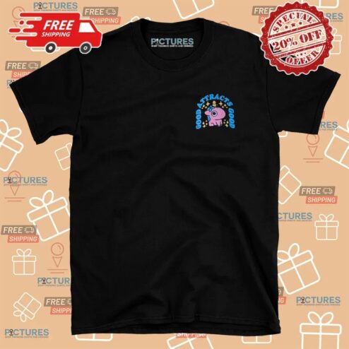 Unicorn Good Attracts Good T Shirt