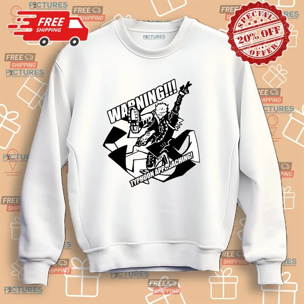 Warning Typhoon Approaching Shirt