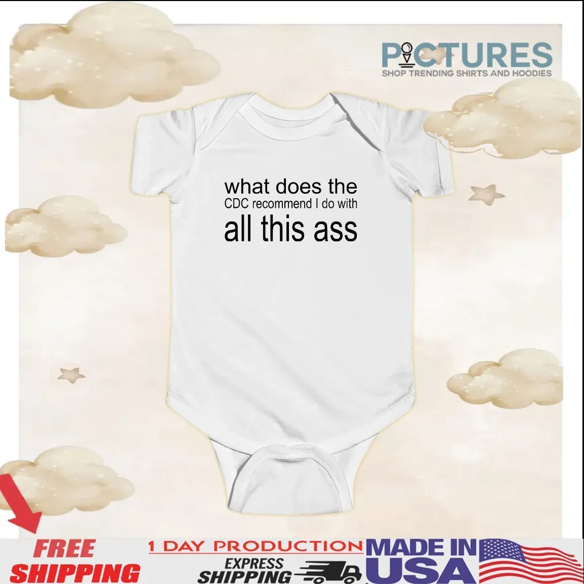 What Does The Cdc Recommend I Do With All This Ass T Shirt